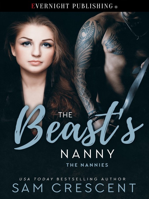 Title details for The Beast's Nanny by Sam Crescent - Available